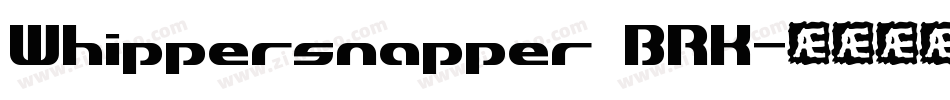 Whippersnapper BRK字体转换